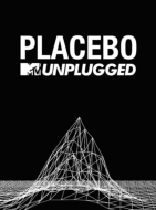 Placebo/Mtv Unplugged