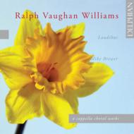 ヴォーン・ウィリアムズ（1872-1958）/A Cappella Choral Works： Brewer / Laudibus
