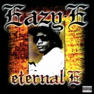 Eazy E/Eternal E ʥe eʱˡ (Ltd)