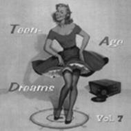 Various/Teenage Dreams 7 (32 Cuts)