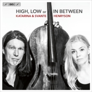 ˥Хڡ/High Low Or In Between Katarina Henryson(Vo) Svante Henryson(Vc) (Hyb)