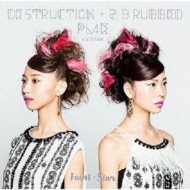 FaintStar/Destruction + 2 B Rubbed Pl4e Edition