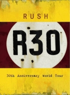 Rush/R30 Rush 30th World Tour