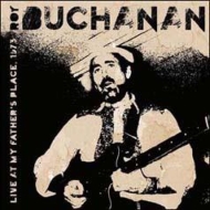 Roy Buchanan/Live At My Father's Place 1973