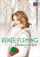 Rene Fleming : Christmas in New York