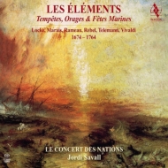 Les Elements -Tempetes, Orages et Fetes Marines : Savall / Le Concert des Nations (2SACD)(Hybrid)