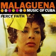 Malaguena -The Music Of Cuba: Kismet Music From The Broadway Production