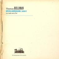 Reves Americains, Tome 1, La Ruee Vers L'or