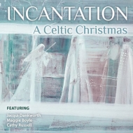 ꥹޥ/A Celtic Christmas Dankworth M. boyle C. russell(Vo) Incantation