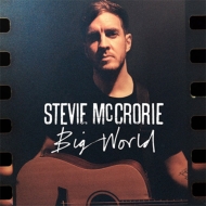 Stevie Mccrorie/Big World