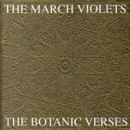 March Violets/Botanic Verses
