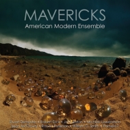 Contemporary Music Classical/Mavericks： American Modern Ensemble