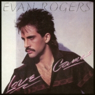 Evan Rogers/Love Games (Expanded Edition)