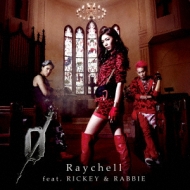 Raychell/0 (+dvd)