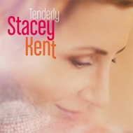Stacey Kent/Tenderly