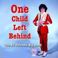 Ed Palermo/One Child Left Behind