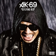 AK-69/Flying B (+dvd)(Ltd)
