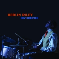 Herlin Riley/New Direction