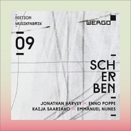 Contemporary Music Classical/Scherben-harvey Poppe Saariaho Nunes Musikfabrik