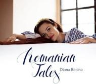 Diana Rasina/Romanian Tales