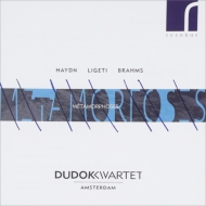 弦楽四重奏曲集/Dudok Kwartet： Ligeti： String Quartet 1 Haydn： Quartet 58 Brahms： Intermezzi