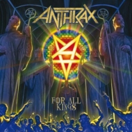 Anthrax/For All Kings