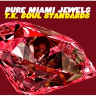 Various/Pure Miami Jewels  T. k. Soul Standards