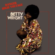 Betty Wright/Danger High Voltage (Rmt)