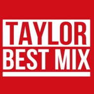 Various/Taylor Best Mix