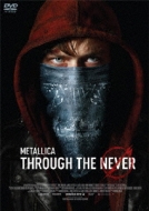 Metallica Through The Never
