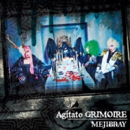 MEJIBRAY/Agitato Grimoire (B)(+dvd)(Ltd)