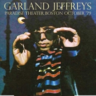 Garland Jeffreys/Paradise Theater Boston Oct '79