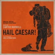 Hail Caesar! (Original Soundtrack)