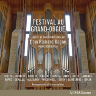 Organ Classical/Richard Gagne： Festival Au Grand Orgue-arrangements ＆ Transcriptions