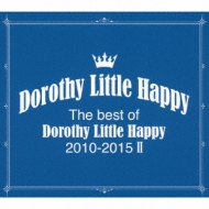 The Best Of Dorothy Little Happy 2010-2015 2