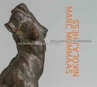Marc Mommaas / Nicolaj Hess/Ballads  Standards