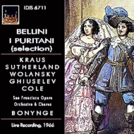 ベッリーニ（1801-1835）/I Puritani(Hlts)： Bonynge / San Francisco Opera Sutherland A. kraus Wolansky
