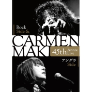 CARMEN MAKI 45th Anniv.Live `Rock Side & AO Side`