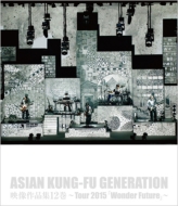 ASIAN KUNG-FU GENERATION/ʽ12 tour 2015 Wonder Future
