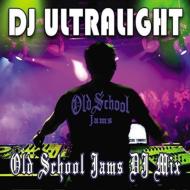 Dj Ultralight/Old School Jams Dj Mix