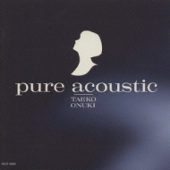 ̯/Pure Acoustic (Rmt)