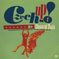 Various/Czech Up! Vol 1�� Chain Of Fools