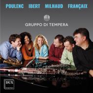 　オムニバス（室内楽）/Gruppo Di Tempera： Works For Winds ＆ Piano-poulenc Ibert Milhaud Francaix