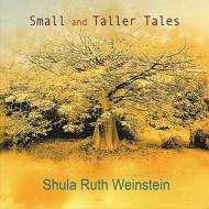 Small & Taller Tales