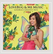 Childrens (子供向け)/Lovebug ＆ Me Music： Lovebug's Greatest Hits