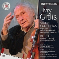 Ivry Gitlis : Violin Concertos & Recitals 1962-86 (2CD)