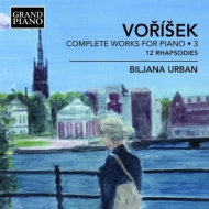 1791-1825/Complete Piano Works Vol.3 Biljana Urban