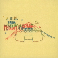 A GIRL FROM PENNY ARCADE