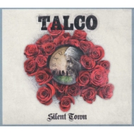 Talco/Silent Town