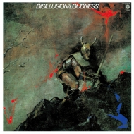 LOUDNESS/Disillusion  (Rmt)